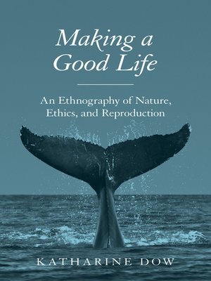 cover image of Making a Good Life